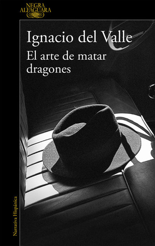 Arte De Matar Dragones,el - Del Valle,ignacio