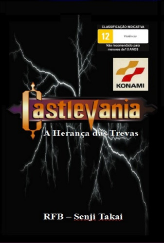 CASTLEVANIA: A Herança das Trevas, de RFB - Senji Takai. Série Não aplicável Editora Clube de Autores, capa mole, edição 1 em português, 2022