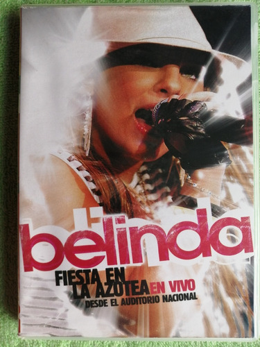 Eam Dvd Belinda Fiesta En La Azotea En Vivo 2004 + Karaoke