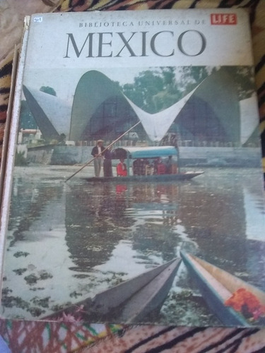 Libro México Por William Weber Johnson Año 1962