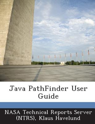 Libro Java Pathfinder User Guide - Nasa Technical Reports...