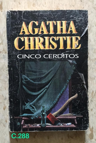  Agatha Christie / Cinco Cerditos / Editorial Molino