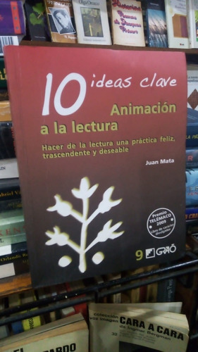 Juan Mata  10 Ideas Clave Animacion A La Lectura Educacion 