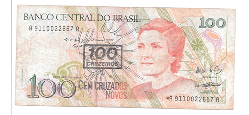 Liquido Billete De Brasil  100 Cruzados Novos 1989 Resellado