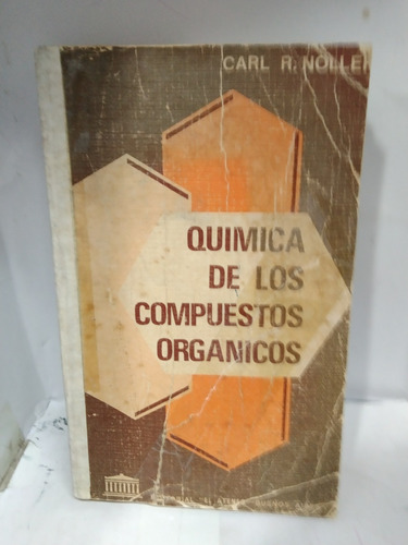 Química De Los Compuestos Organicos