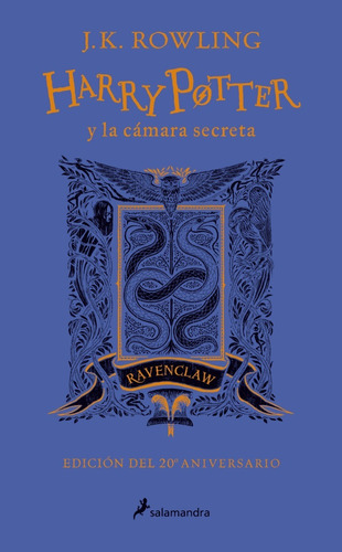 Harry Potter Y La Cámara Secreta Ravenclaw (azul) - Rowling