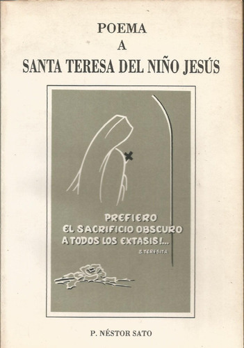 Poema A Santa Teresa Del Niño Jesús P. Néstor Sato 