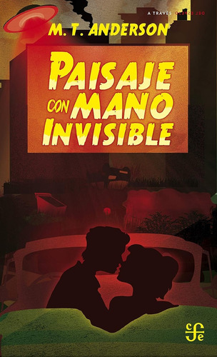Paisaje Con Mano Invisible - M. T. Anderson