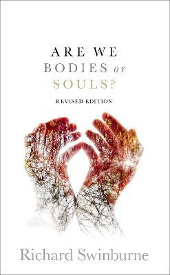 Libro Are We Bodies Or Souls? : Revised Edition - Richard...