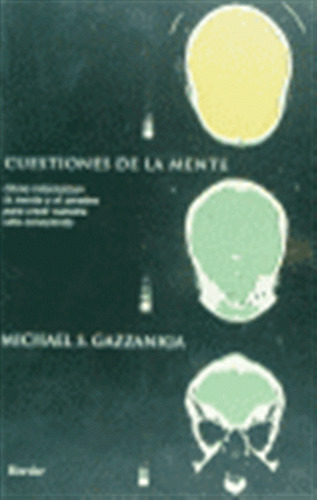 Cuestiones De La Mente, De Gazzaniga, Michael S.. Editorial Herder Editorial, Tapa Blanda En Español