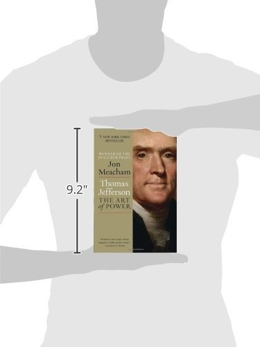 Thomas Jefferson: The Art of Power, de Jon Meacham. Editorial Random House Trade Paperbacks, tapa blanda en inglés, 0