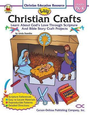 Easy Christian Crafts : Grades Pk-k - Linda Standke