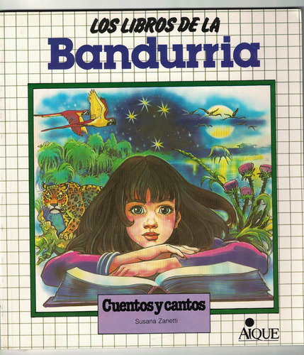 Los Libros De La Bandurria Cuentos Y Cantos Aique