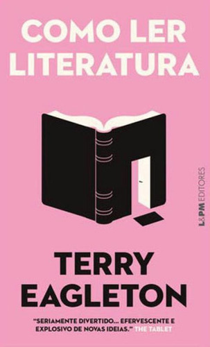 Como Ler Literatura, De Eagleton, Terry. Editora L±, Capa Mole Em Português