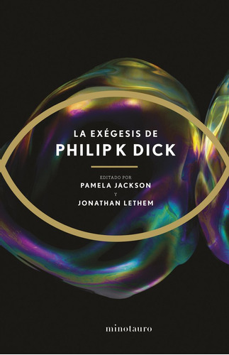 Libro La Exegesis - Philip K. Dick