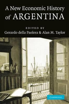 Libro A New Economic History Of Argentina - Gerardo Della...