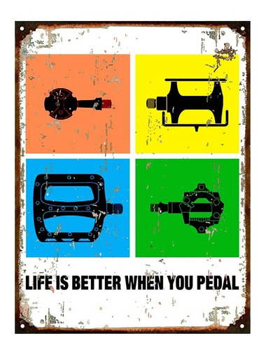 Cartel De Chapa Decoración Frase Bici Deco 028