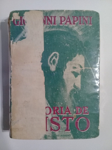 Historia De Cristo Giovanni Papini