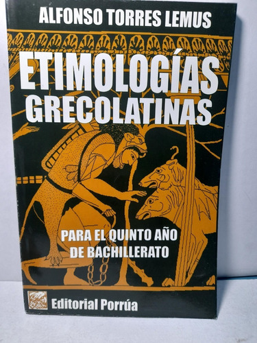 Etimologías Grecolatinas