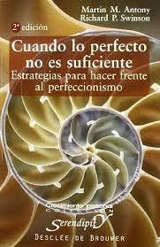 Libro Cuando Lo Perfecto No Es Suficiente Estrategias Par...