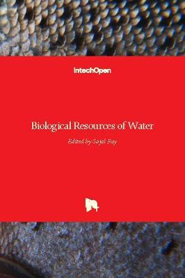 Libro Biological Resources Of Water - Sajal Ray