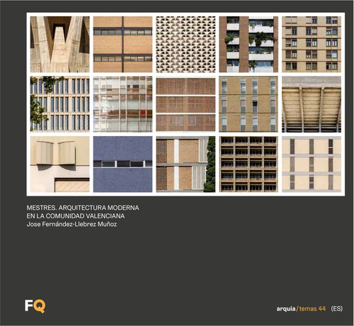 Libro Mestres. Arquitectura Moderna En La Comunidad Valen...