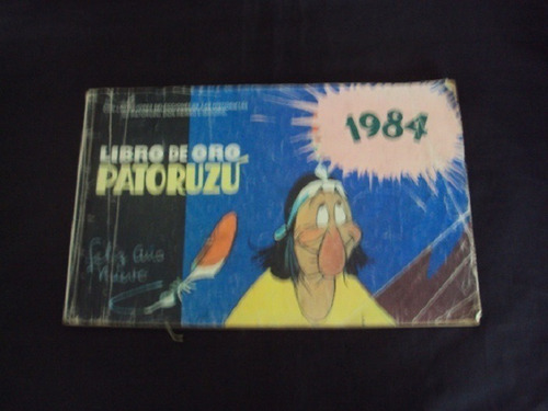 Libro De Oro Patoruzu 1984