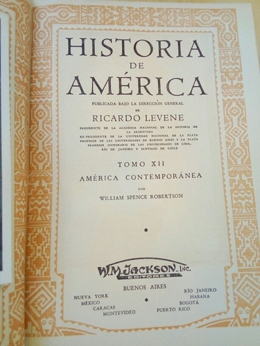 Ricardo Levene, Historia De America, Tomo 12