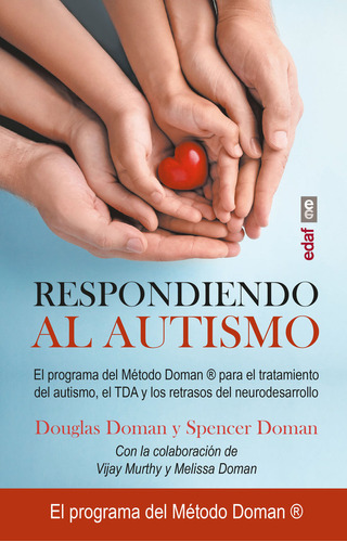Respondiendo Al Autismo - Doman, Douglas/doman, Spencer