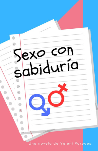 Libro: Sexo Con Sabiduría (spanish Edition)