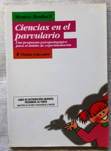 Ciencias En El Parvulario - Montse Benlloch -paidós Educador