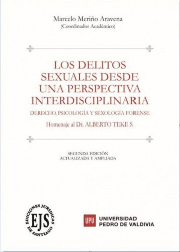 Los Delitos Sexuales Desde Una Perspectiva Interdisciplina..