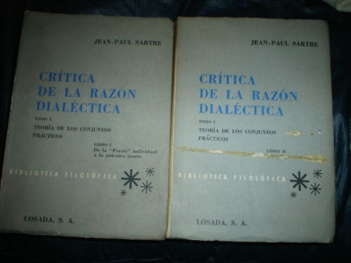 Critica De La Razon  Dialectica  J P Sartre 2 T  Lbm (f)