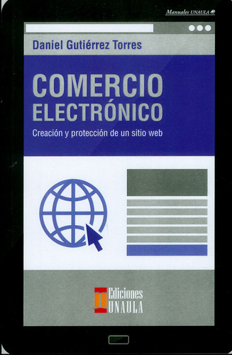 Comercio Electrónico: Creación Y Protección De Un Sitio 