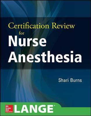 Libro Certification Review For Nurse Anesthesia - Shari M...