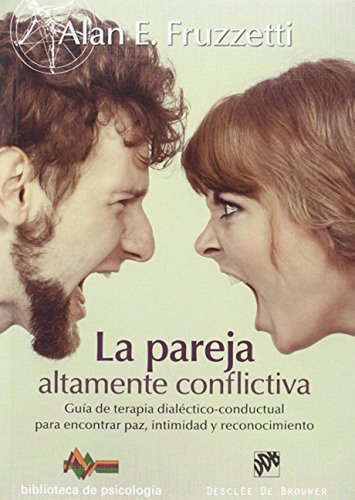 La Pareja Altamente Conflictiva Guia De Terapia Dialecto-con