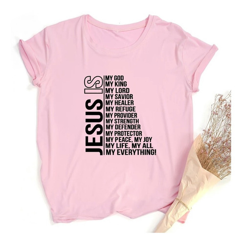 Hermosa Camiseta Para Dama Jesus Es...