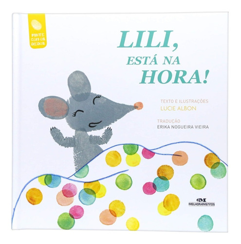 Livro Lili, Está Na Hora ! Capa Dura