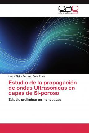 Libro Estudio De La Propagacion De Ondas Ultrasonicas En ...