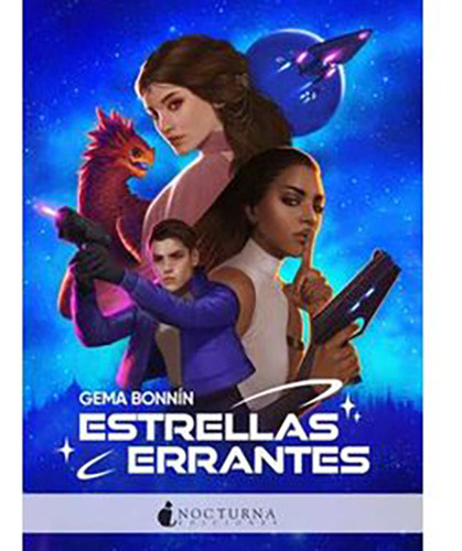 Estrellas Errantes, De Bonnin, Gema. Editorial Nocturna Ediciones, Tapa Blanda En Español