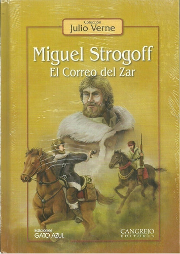 Libro Miguel Strogoff. El Correo Del Zar