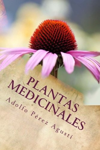 Libro : Plantas Medicinales: Actualizacion 2017 (tratamie...