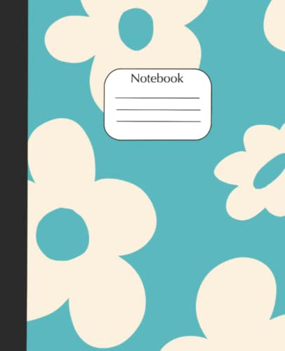 Cuaderno De Composicion: Lindo Cuaderno Design Flores | 100