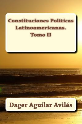Libro Constituciones Polã­ticas Latinoamericanas. Tomo Ii...