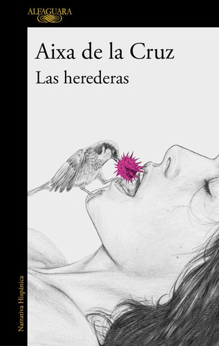 Las Herederas, De De La Cruz, Aixa. Editorial Alfaguara, Tapa Blanda En Español