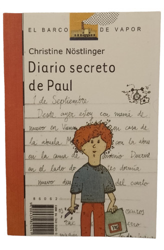 Diario Secreto De Paul, De Christine Nostlinger., Vol. 1.0. Editorial Sm, Tapa Blanda, Edición 1era En Español
