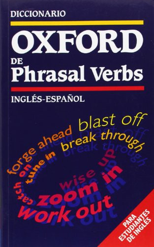 Libro Diccionario Oxford De Phrasal Verbs [ingles Español] D