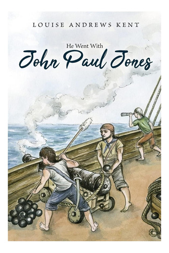 Libro: He Went With John Paul Jones