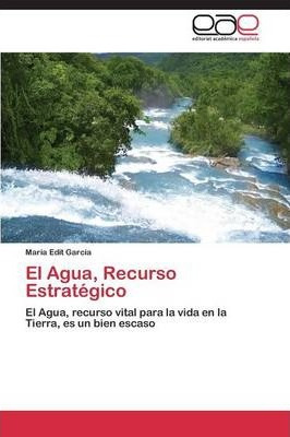 Libro El Agua, Recurso Estrategico - Garcia Maria Edit