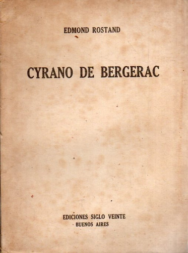 Cyrano De Bergerac Edmond Rostand 